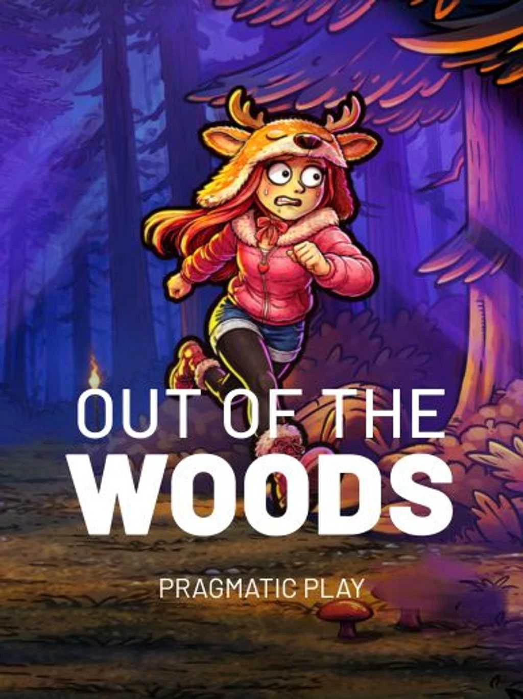 Out of the Woods